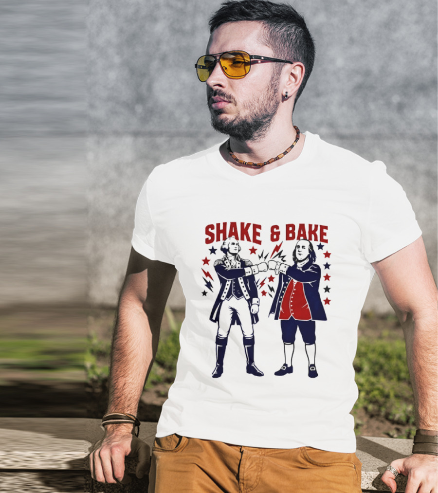 George Washington Benjamin Franklin Shake And Bake Patriotic Founding Fathers 4th Of July T-Shirt
