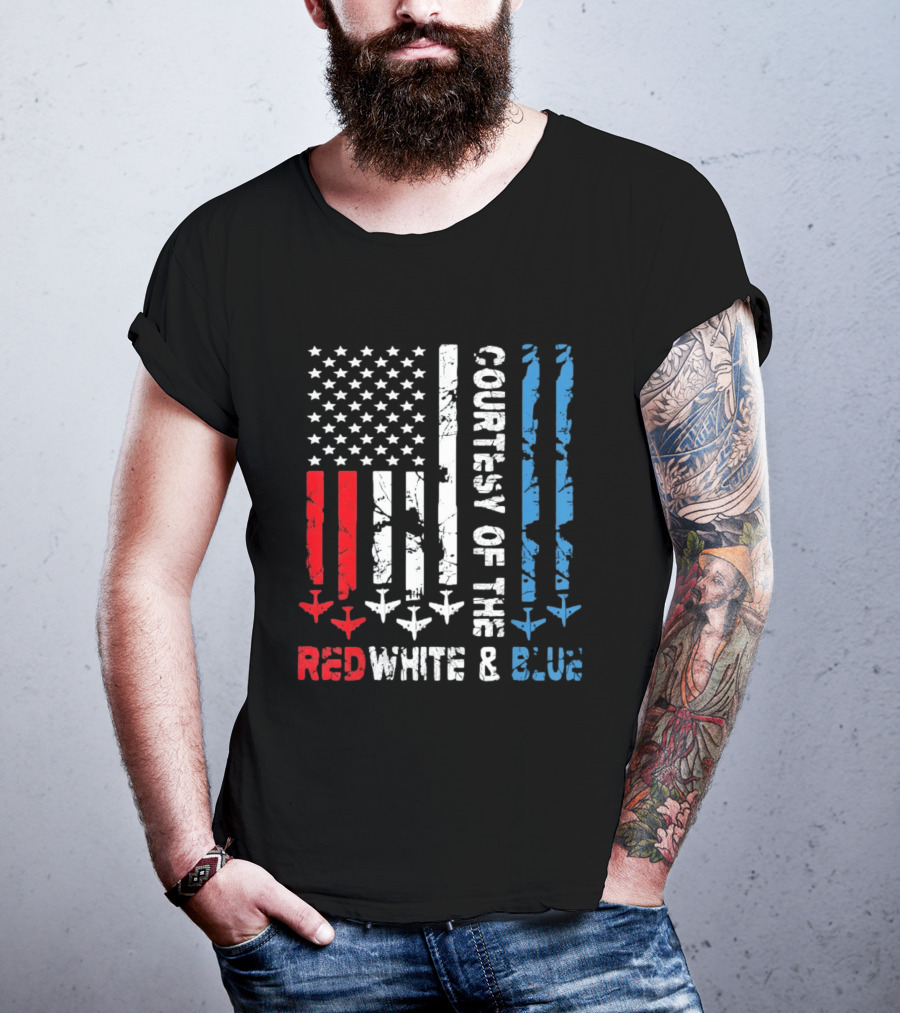 Courtesy Of The Red White And Blue American Flag Patriotic Design With Fighter Jets T-Shirt