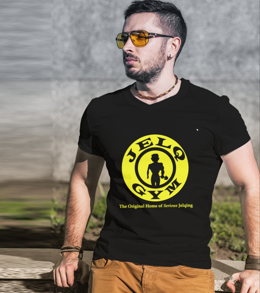 JELQ Gym The Original Home Of Serious Jelqing T-Shirt