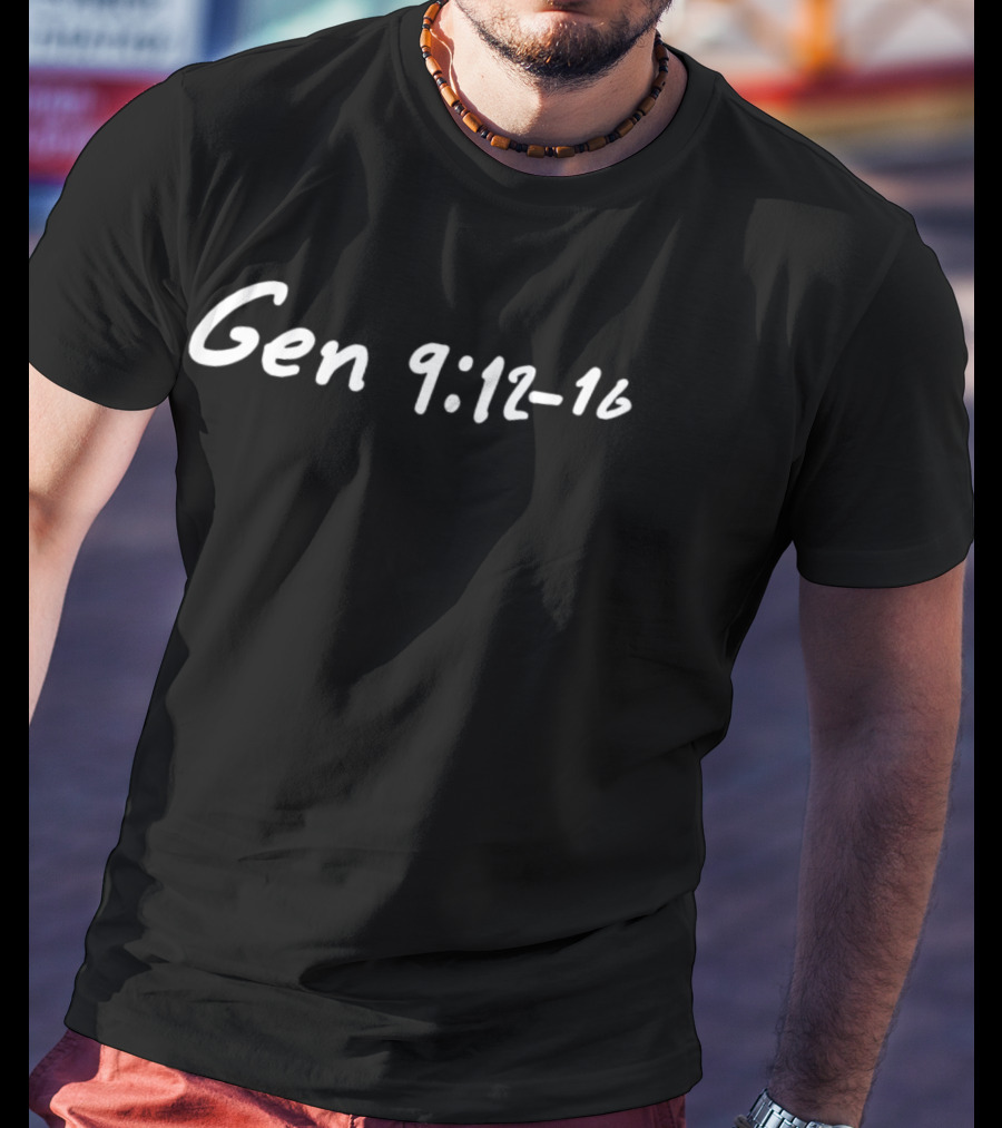 Gen 9 12 16 Rainbow Promise Bible Verse T-Shirt