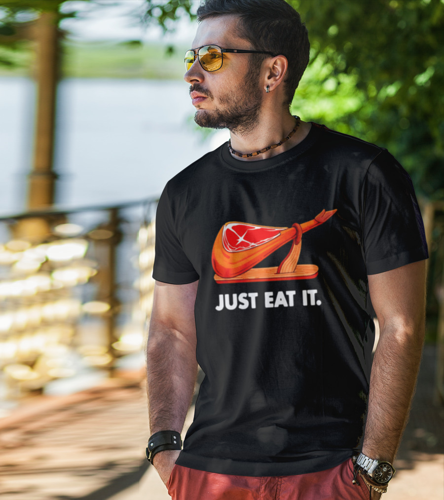 Just Eat It Jamon Iberico Ham Stand T-Shirt