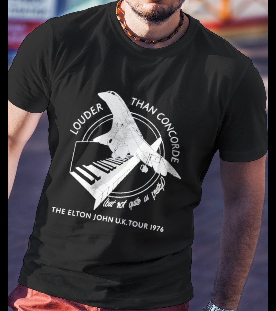 Louder Than Concorde The Elton John UK Tour 1976 T-Shirt