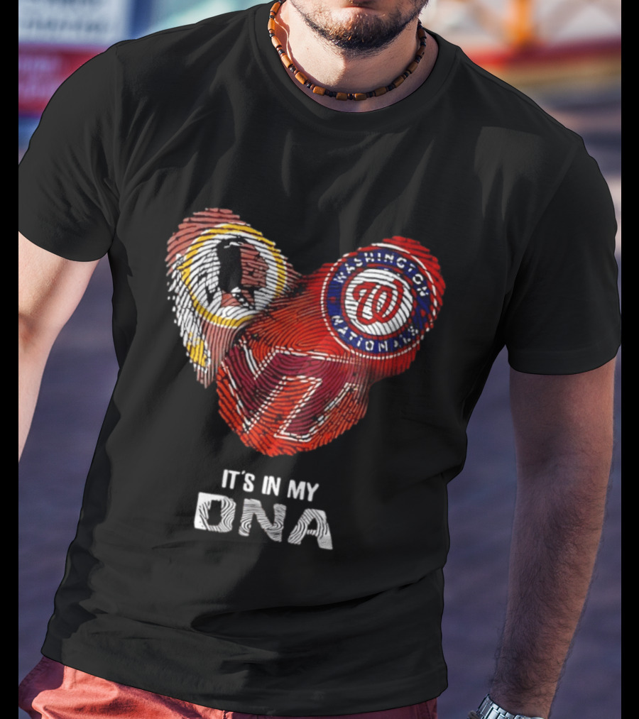 Washington Nationals Redskins Virginia Tech Hokies It's In My DNA T-Shirt