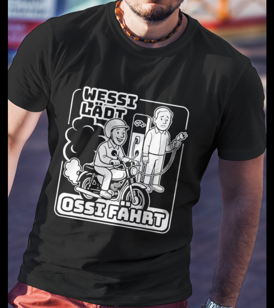 Wessi Lädt Ossi Fahrt Motif With Scooter And Gas Pump T-Shirt