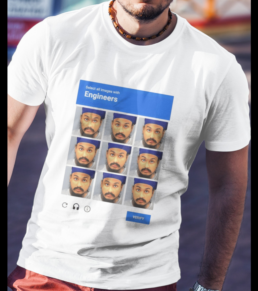 Vickrum Digwa Captcha Select All Images With Engineers Verify T-Shirt