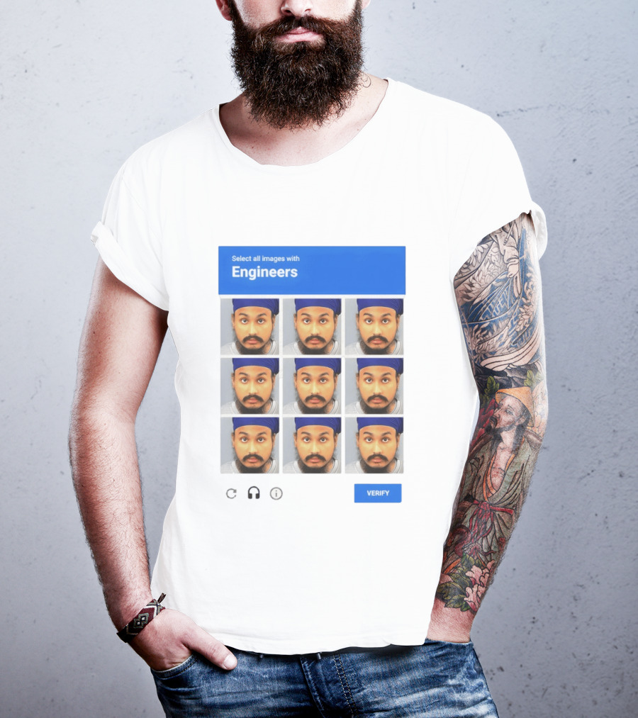 Vickrum Digwa Captcha Select All Images With Engineers Verify T-Shirt