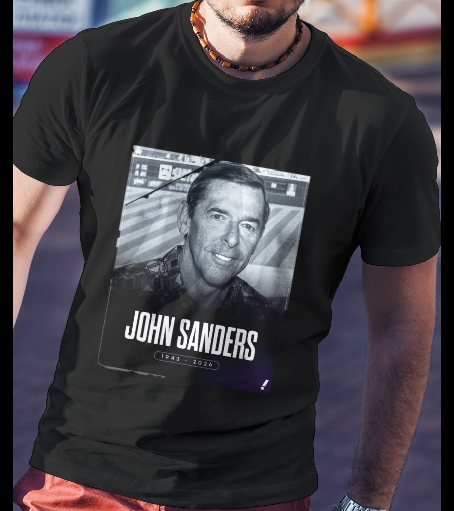 John Sanders 1943 2026 T-Shirt