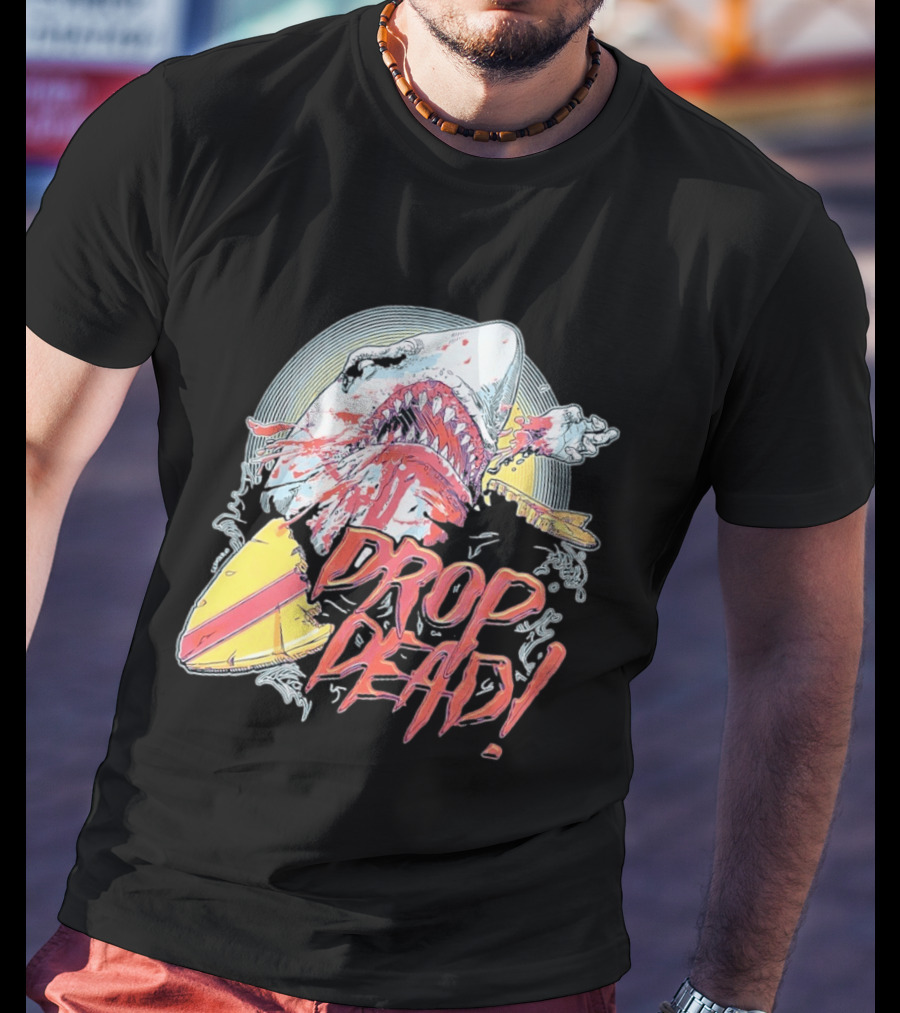 Drop Dead Shark Attack Surfboard T-Shirt