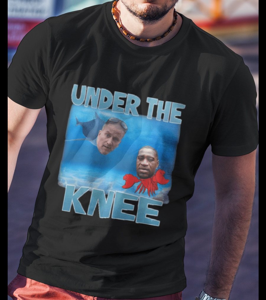 Under The Knee T-Shirt
