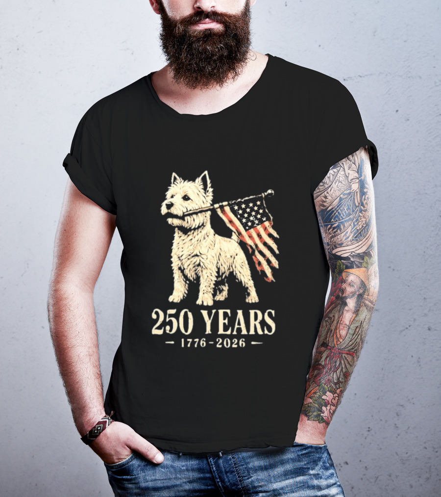 Westie Dog 250 Years 1776 2026 American Flag Patriotic Celebration T-Shirt