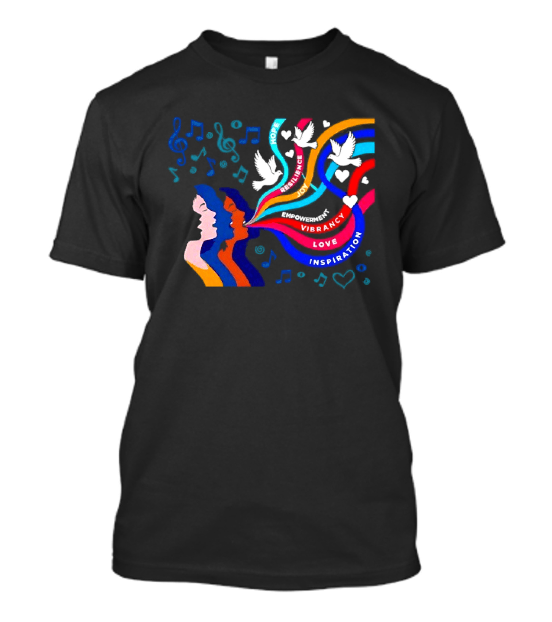 Women's Music Hope Resilience Joy Empowerment Vibrancy Love Inspiration Doves Notes Hearts T-Shirt