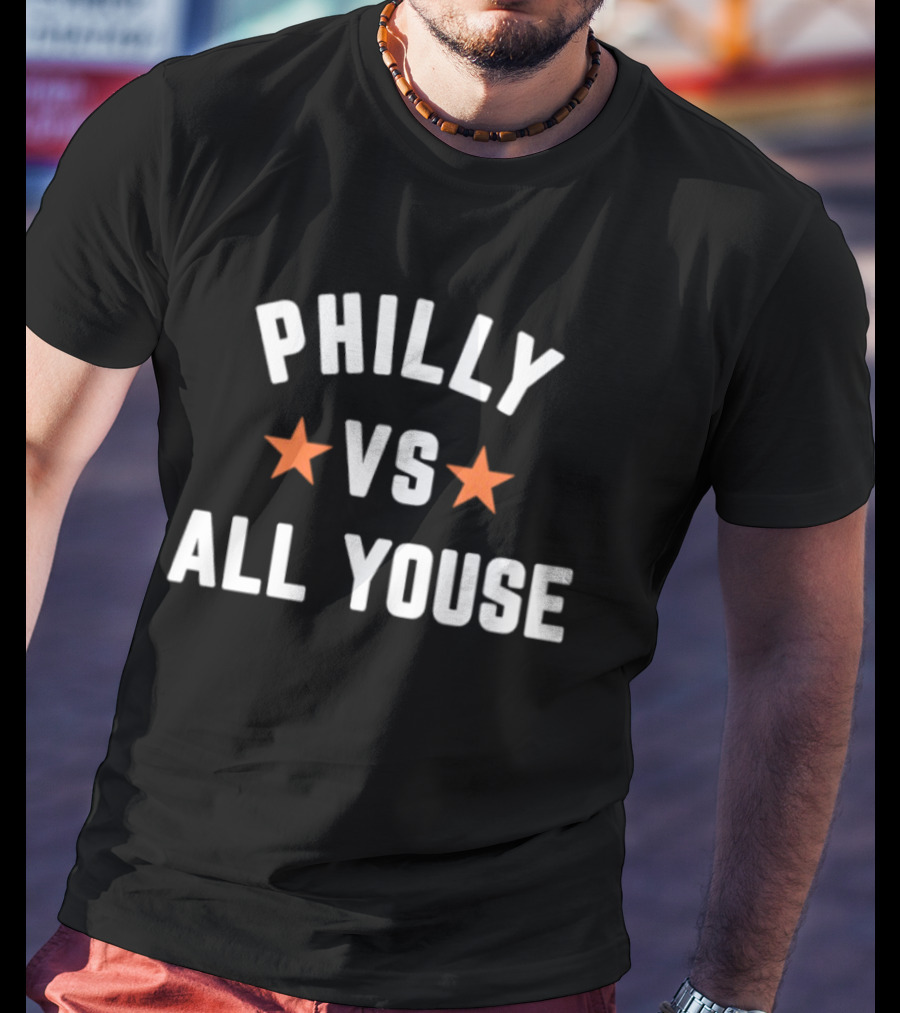 Philly Vs All Youse Stars T-Shirt