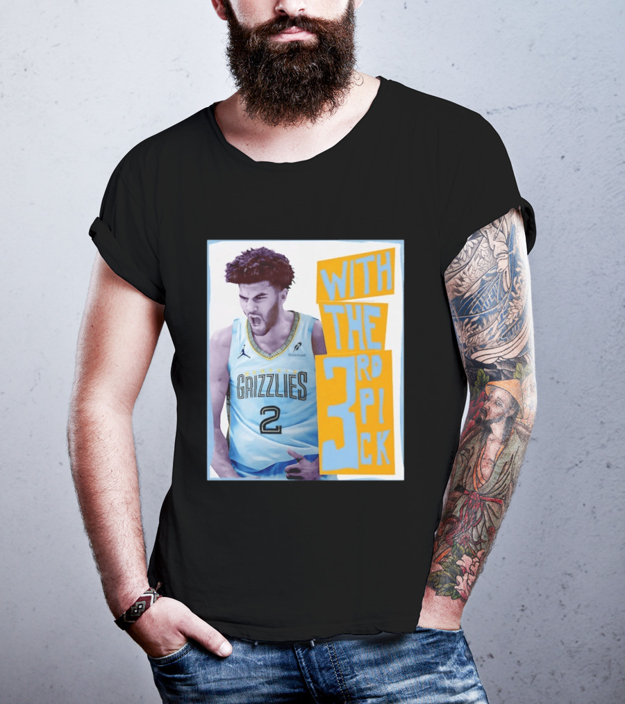 Memphis Grizzlies With The 3rd Pick T-Shirt