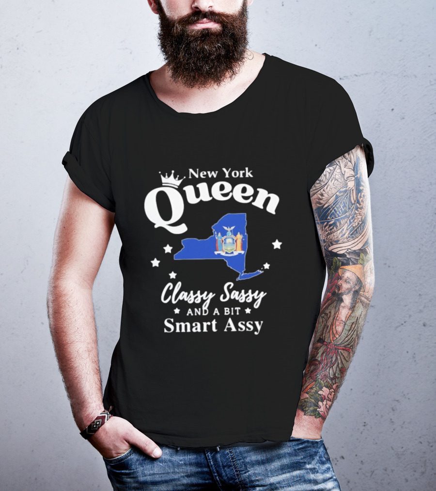 New York Queen Classy Sassy And A Bit Smart Assy State Map With Crown And Stars T-Shirt