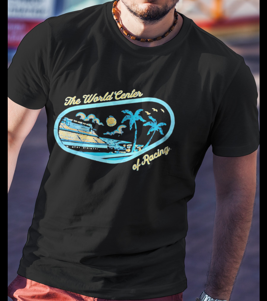Daytona International Speedway The World Center Of Racing With Sunset And Palm Trees T-Shirt