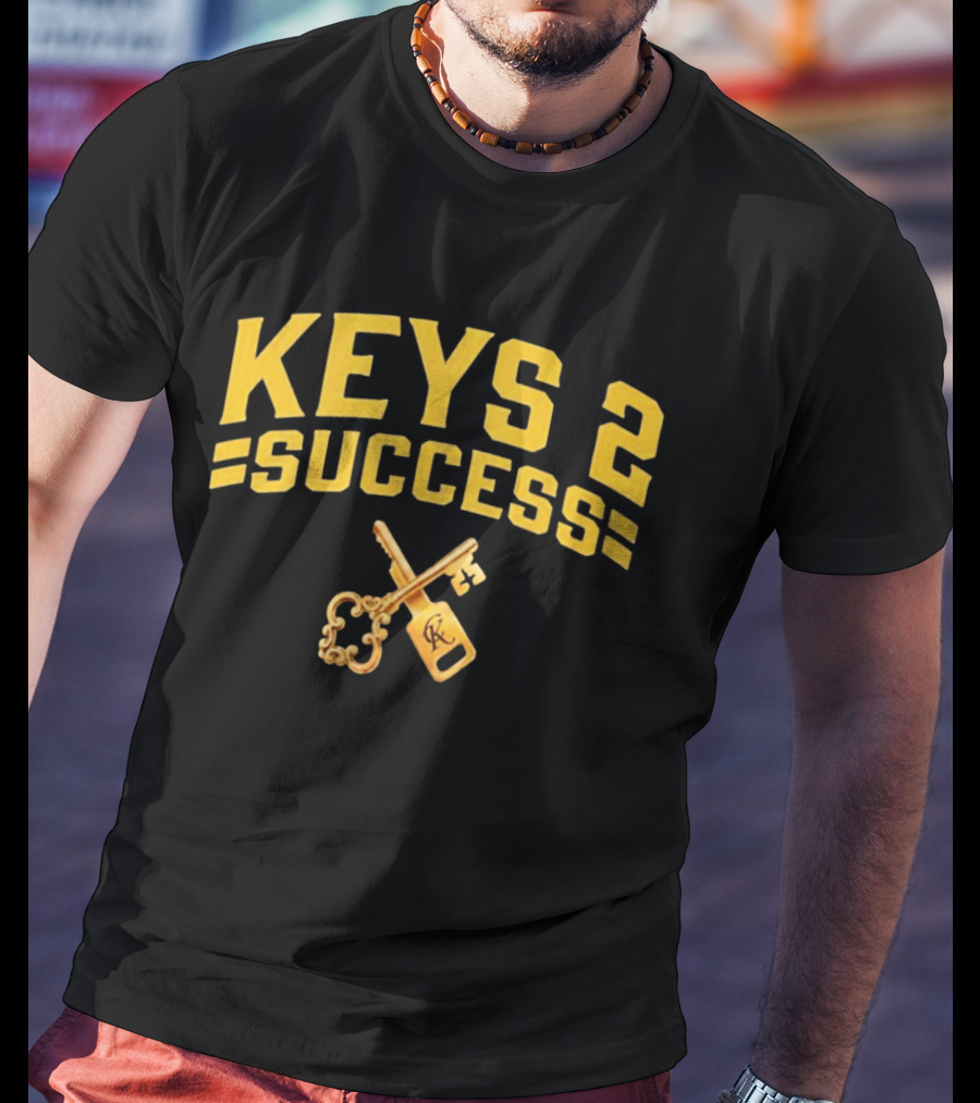 Keys 2 Success Motivational Golden Keys T-Shirt