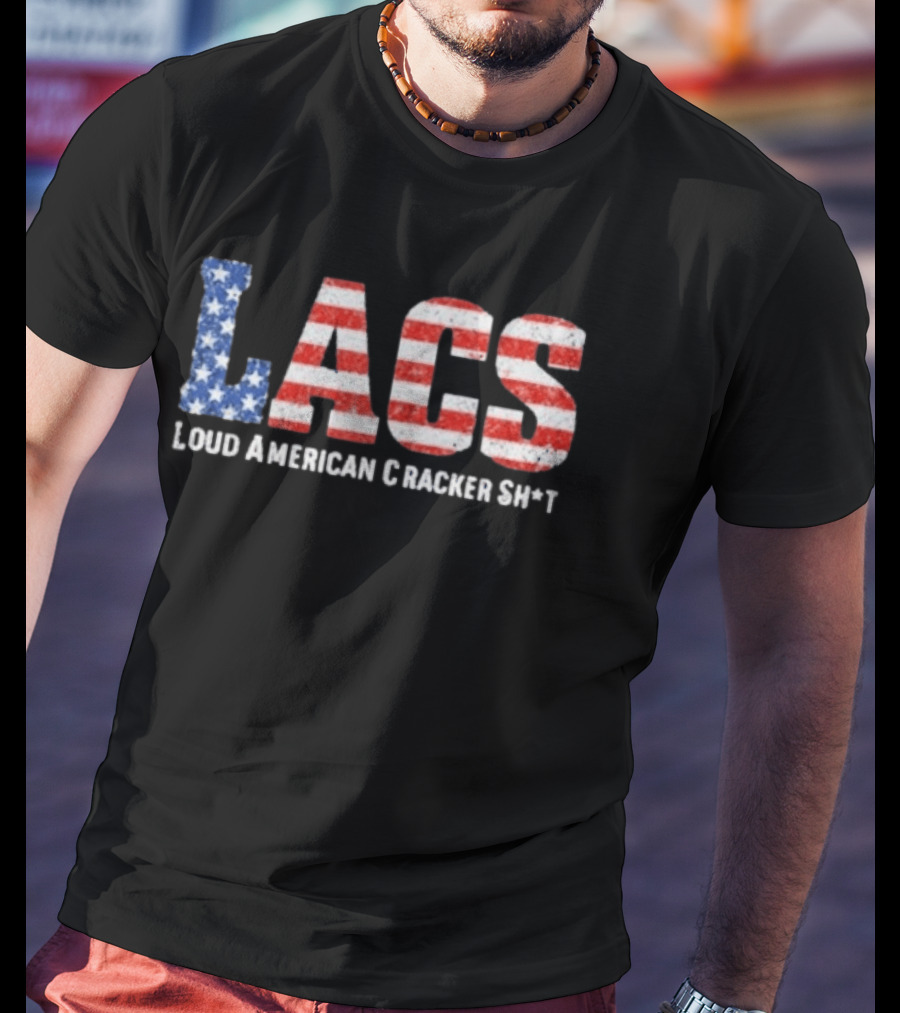 LACS Loud American Cracker USA Flag T-Shirt