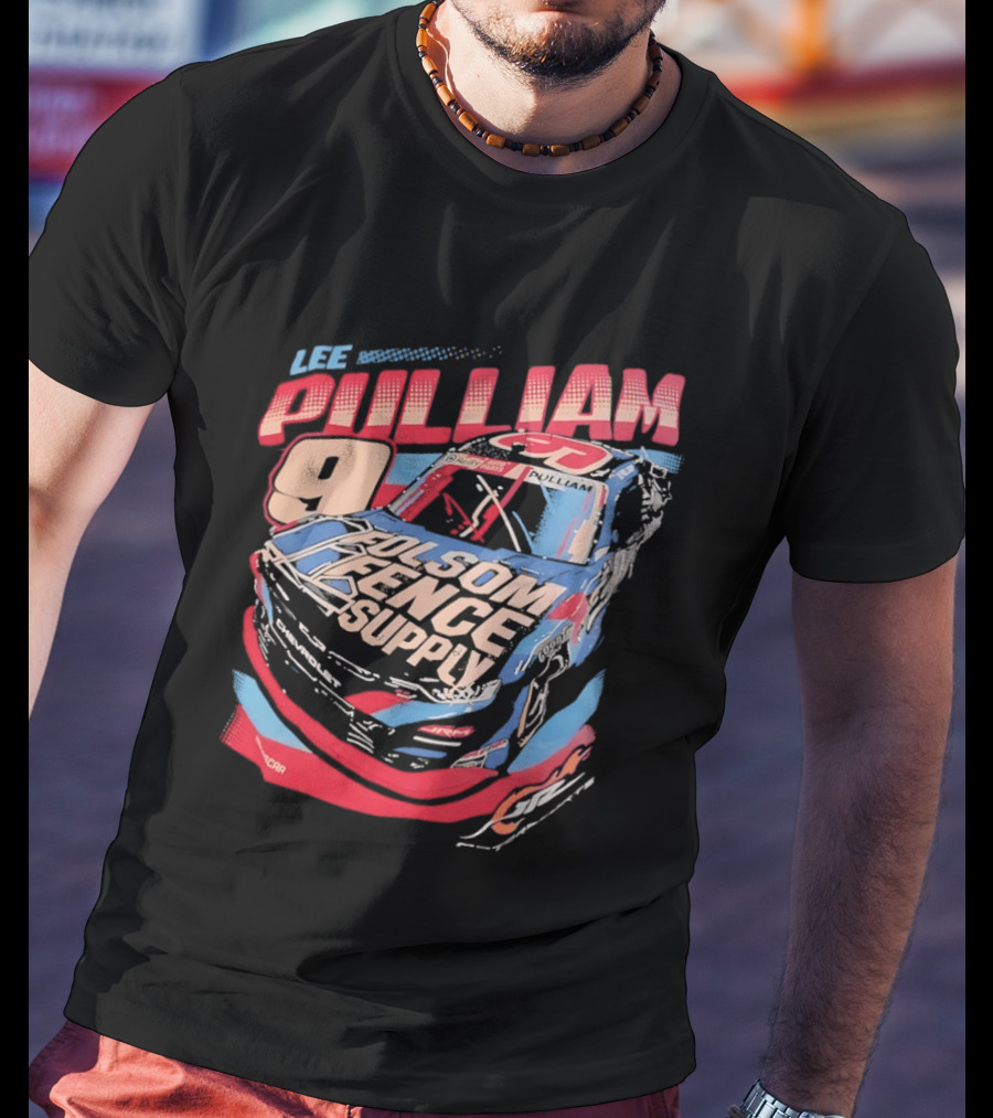 Lee Pulliam 9 Chevrolet NASCAR Folsom Fence Supply Racing T-Shirt