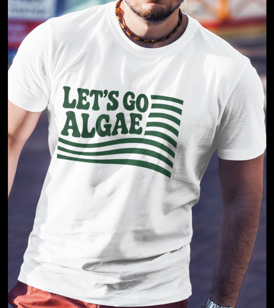 Let's Go Algae Reflecting Pool Green Again Team Algae T-Shirt