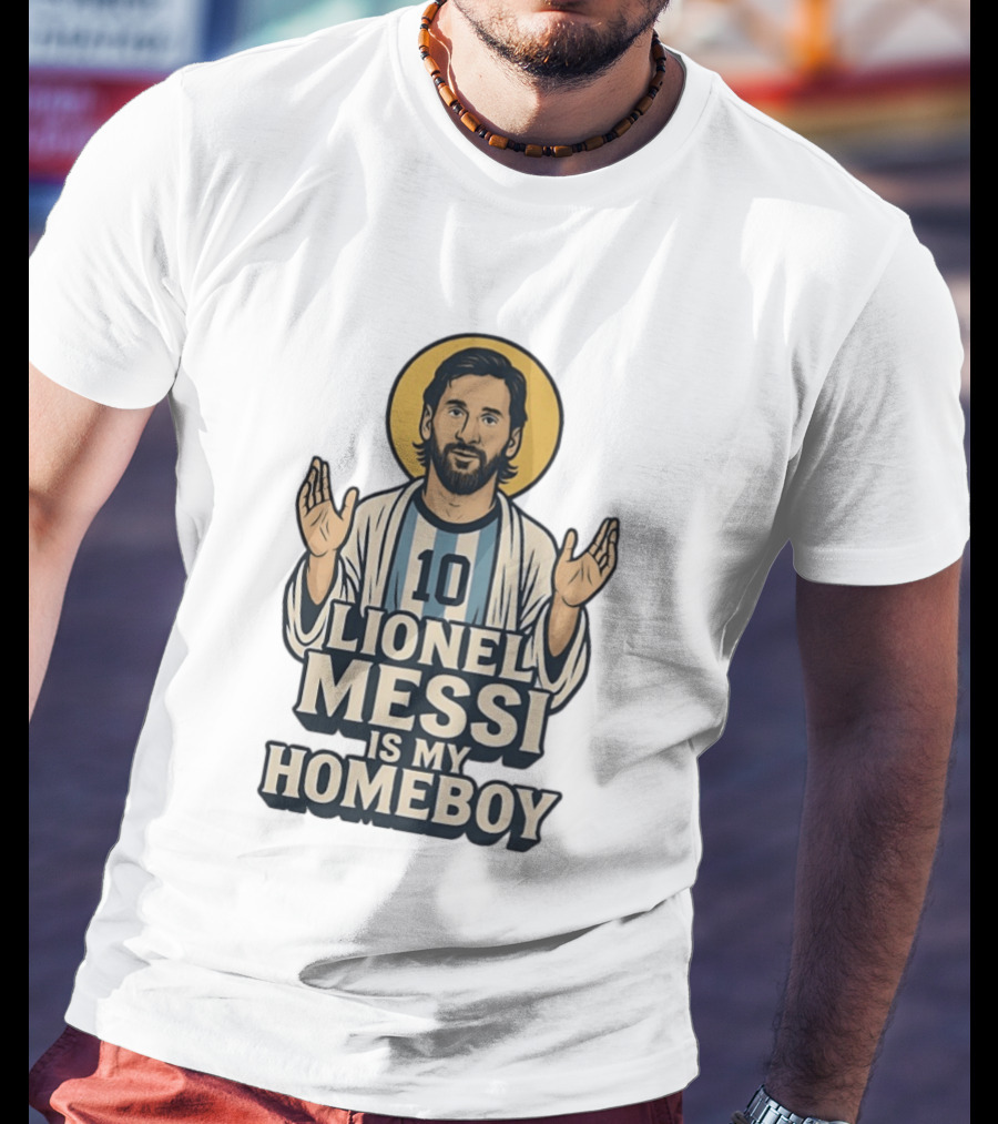 Lionel Messi Is My Homeboy Number 10 Iconic Raised Arms T-Shirt