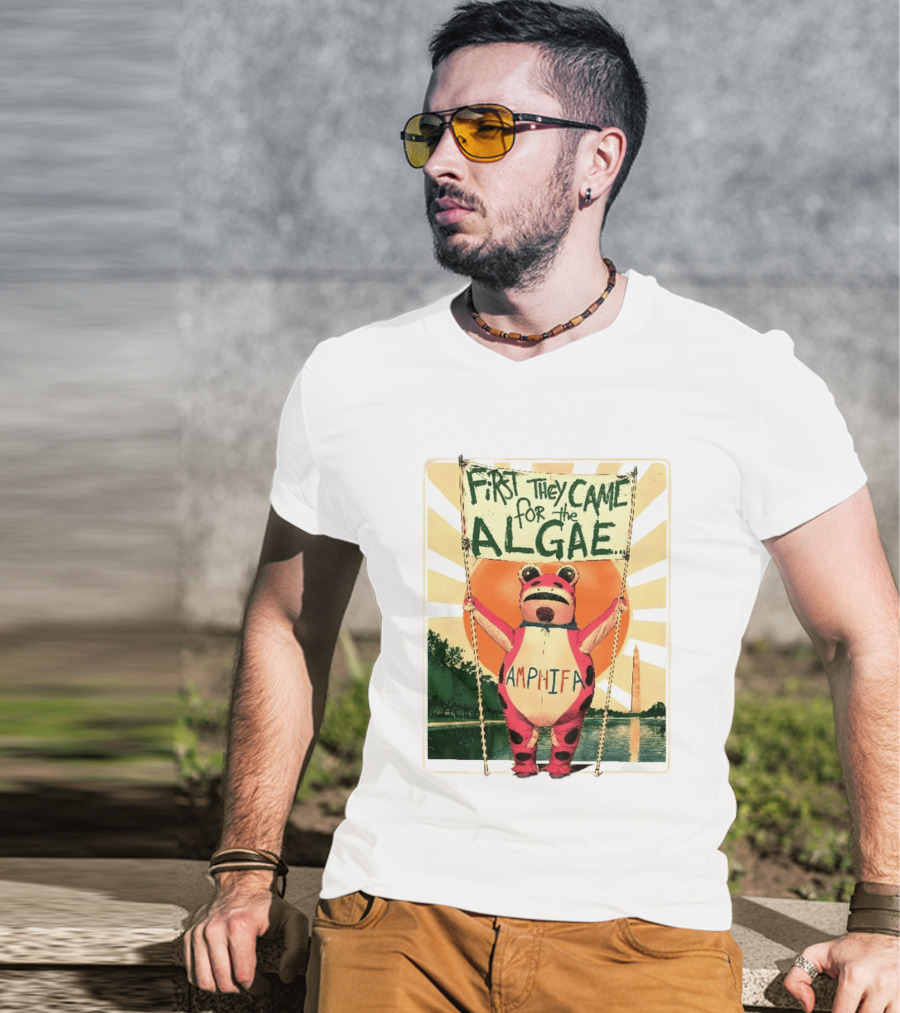First They Came For The Algae Amphifa Frog Sunburst Protest T-Shirt
