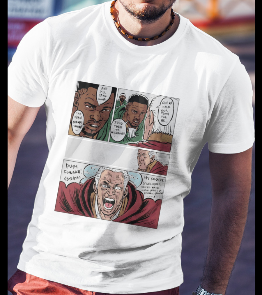 Milwaukee Bucks Giannis Antetokounmpo To Miami Give Up Half Your Team NBA Champion Push Forward T-Shirt