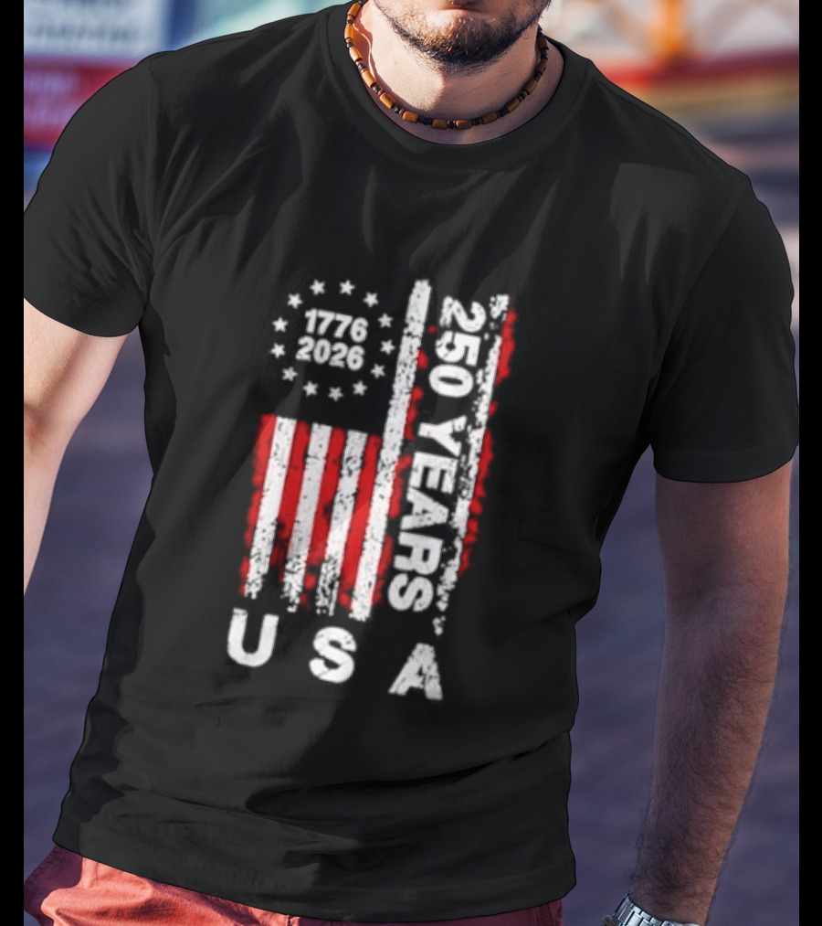 250 Years USA 1776 2026 Flag Stars Stripes Celebration T-Shirt