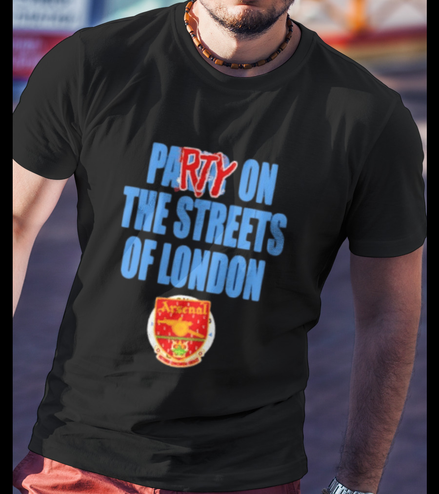 Party On The Streets Of London Arsenal T-Shirt