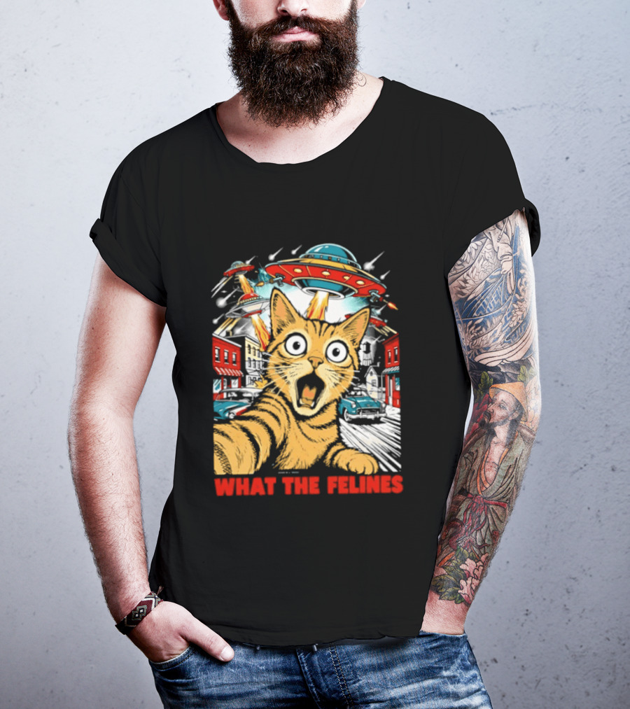 What The Felines Cat UFOs Invade Earth T-Shirt