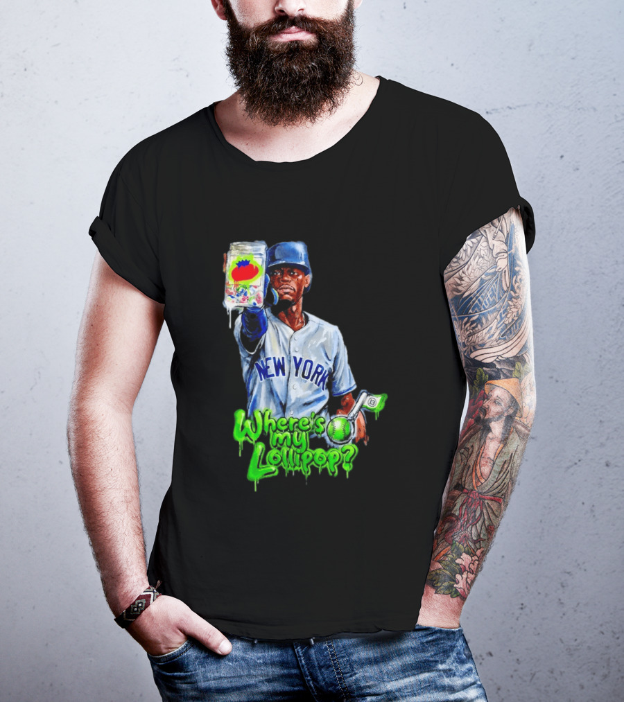 Where's My Lollipop New York Yankees Baseball 2026 T-Shirt