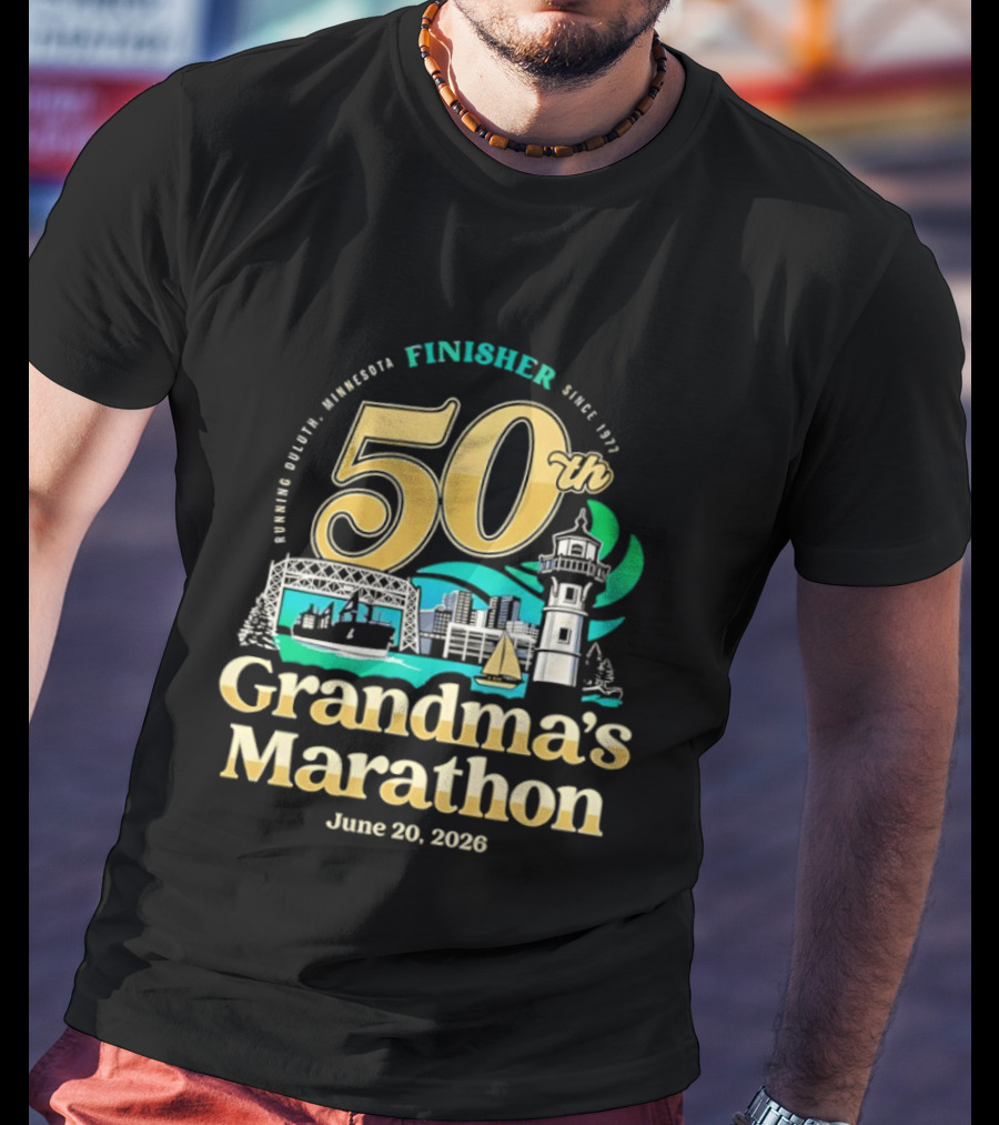 Grandma's Marathon 50th Anniversary Finisher June 20 2026 Canal Park Duluth Minnesota Since 1977 T-Shirt