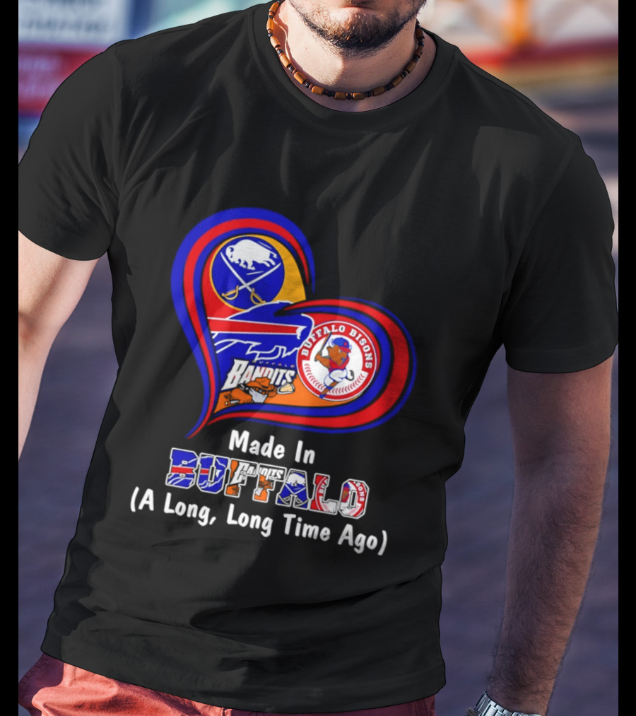 Buffalo Sabres Bills Bisons Made In Buffalo Heart T-Shirt