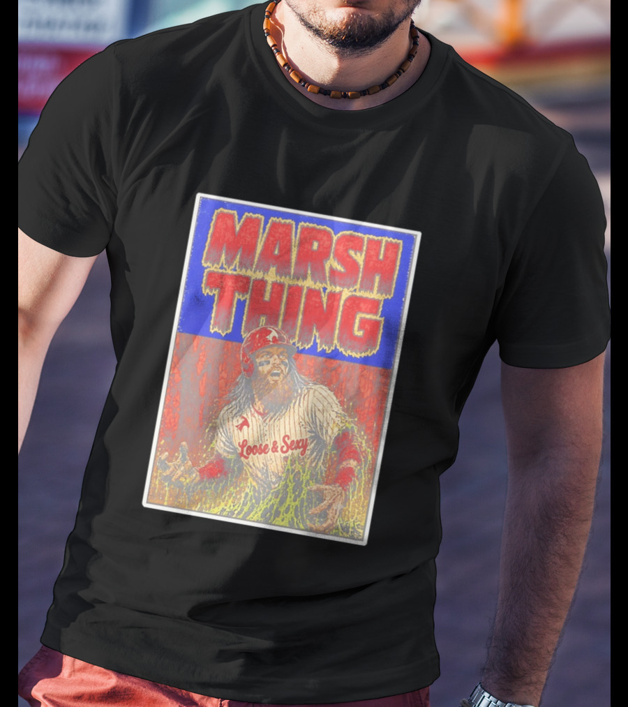 Marsh Thing Brandon Marsh Philadelphia Phillies Loose Sexy T-Shirt