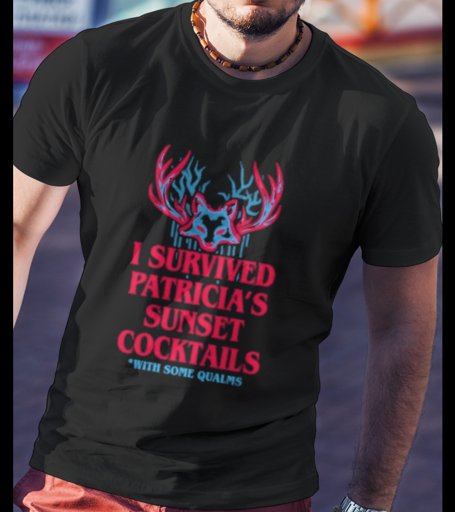 I Survived Patricia's Sunset Cocktails With Some Qualms Fox Antlers T-Shirt