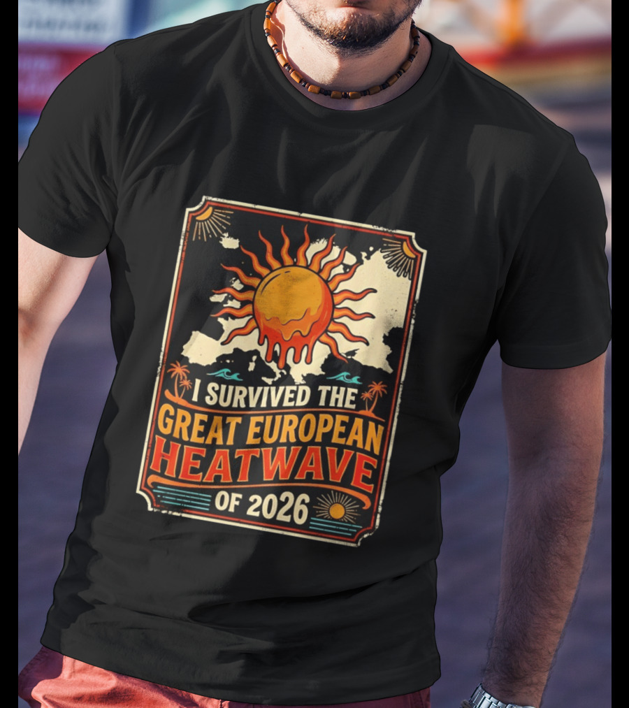 I Survived The Great European Heatwave Of 2026 Vintage Map Sun T-Shirt