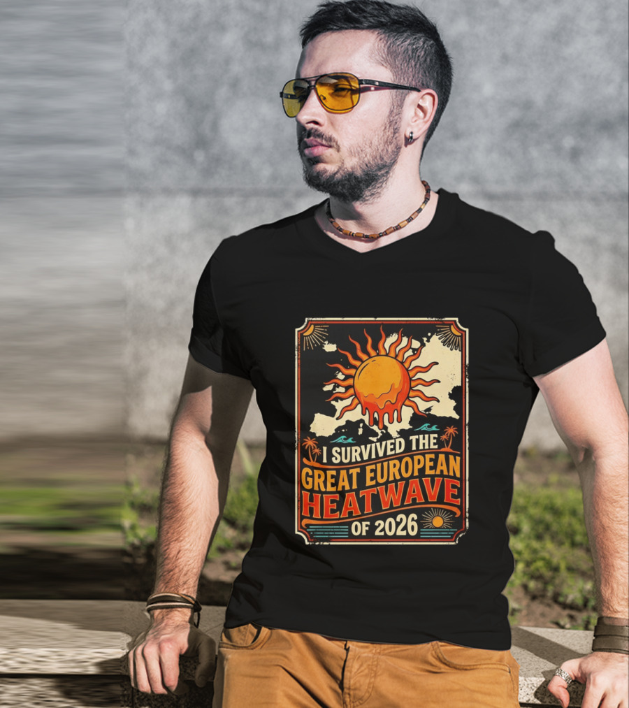 I Survived The Great European Heatwave Of 2026 Vintage Map Sun T-Shirt