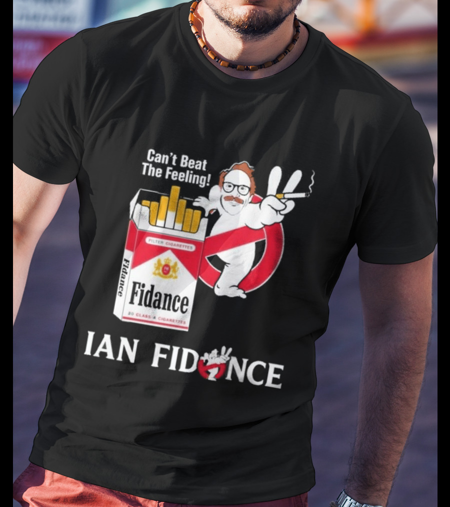 Ian Fidance Can't Beat The Feeling Ghostbusters Marlboro Cigarette T-Shirt