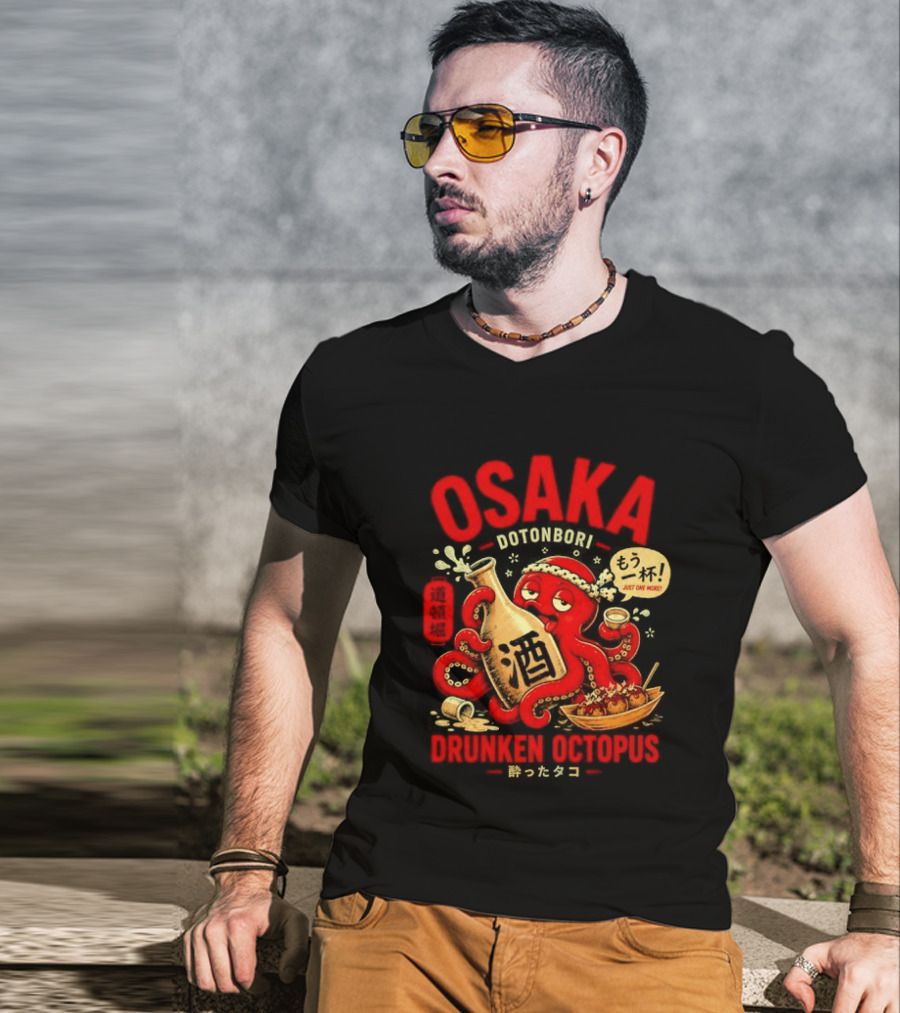 Osaka Dotonbori Drunken Octopus Just One More Takoyaki Sake T-Shirt