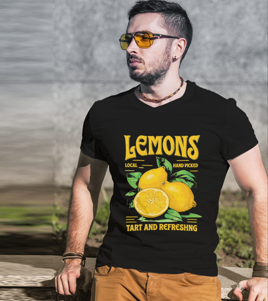 Lemons Local Hand Picked Tart And Refreshing T-Shirt