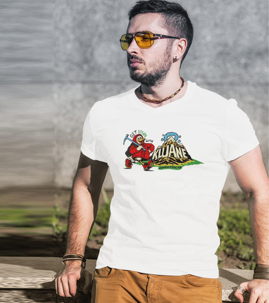 Get Down With Kluane Duck Edmonton AB T-Shirt