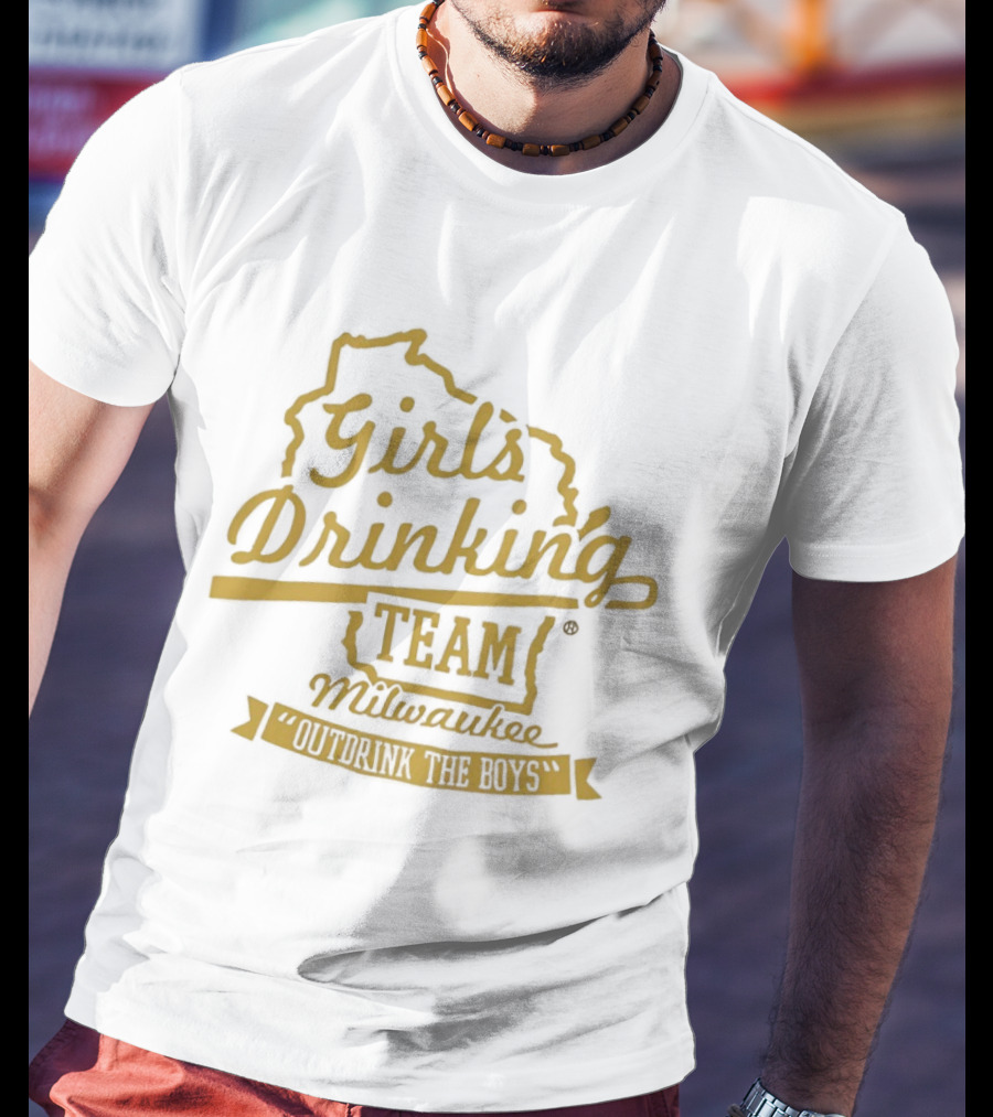 Girl's Drinking Team Milwaukee Wisconsin T-Shirt