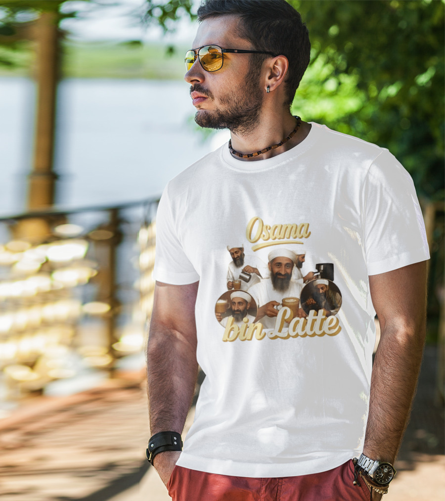 Osama Bin Latte Meme Funny Osama Bin Laden Coffee T-Shirt