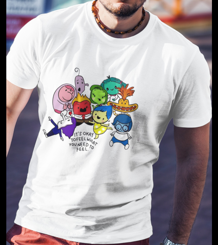 Inside Out Characters It's Okay To Feel What You Need To Feel Pixar T-Shirt