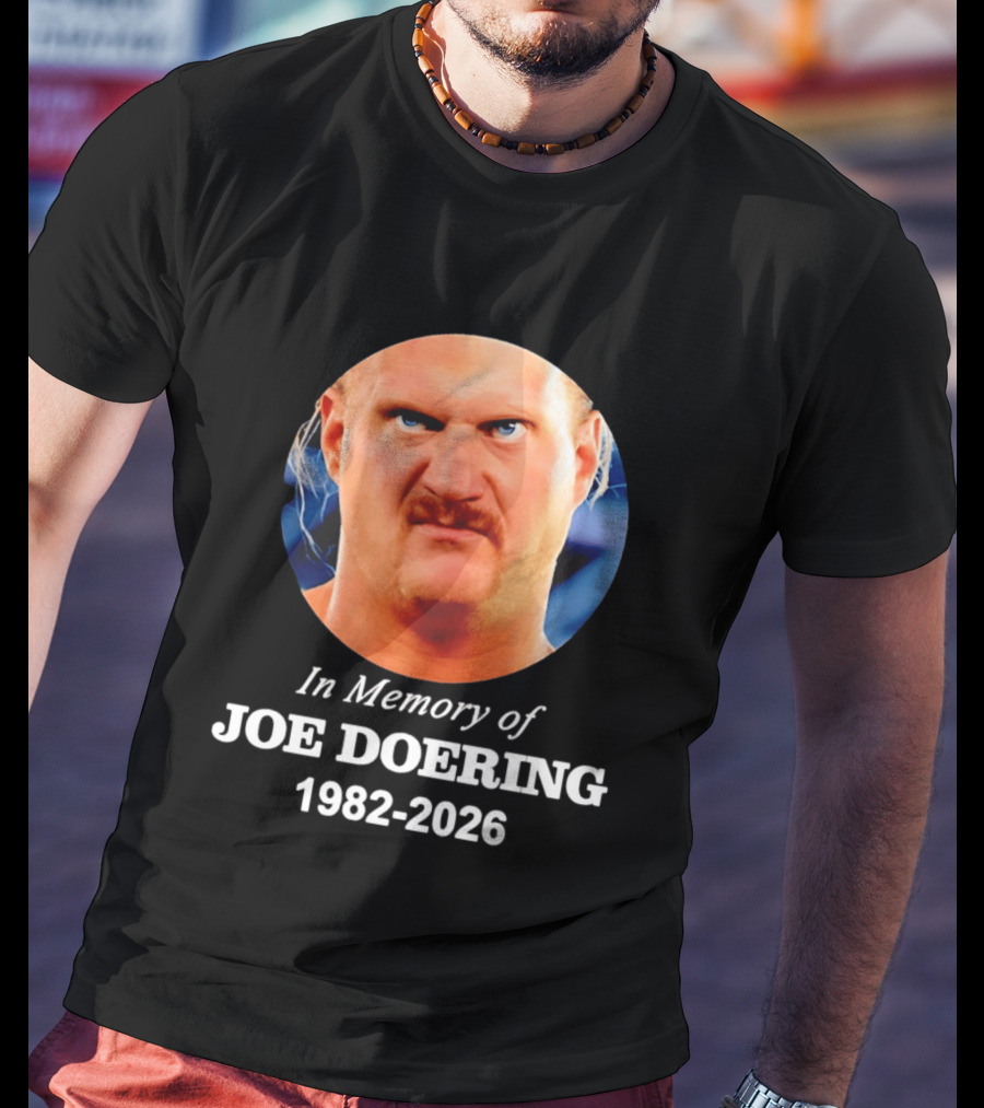 In Memory Of Joe Doering 1982 2026 Wrestling T-Shirt