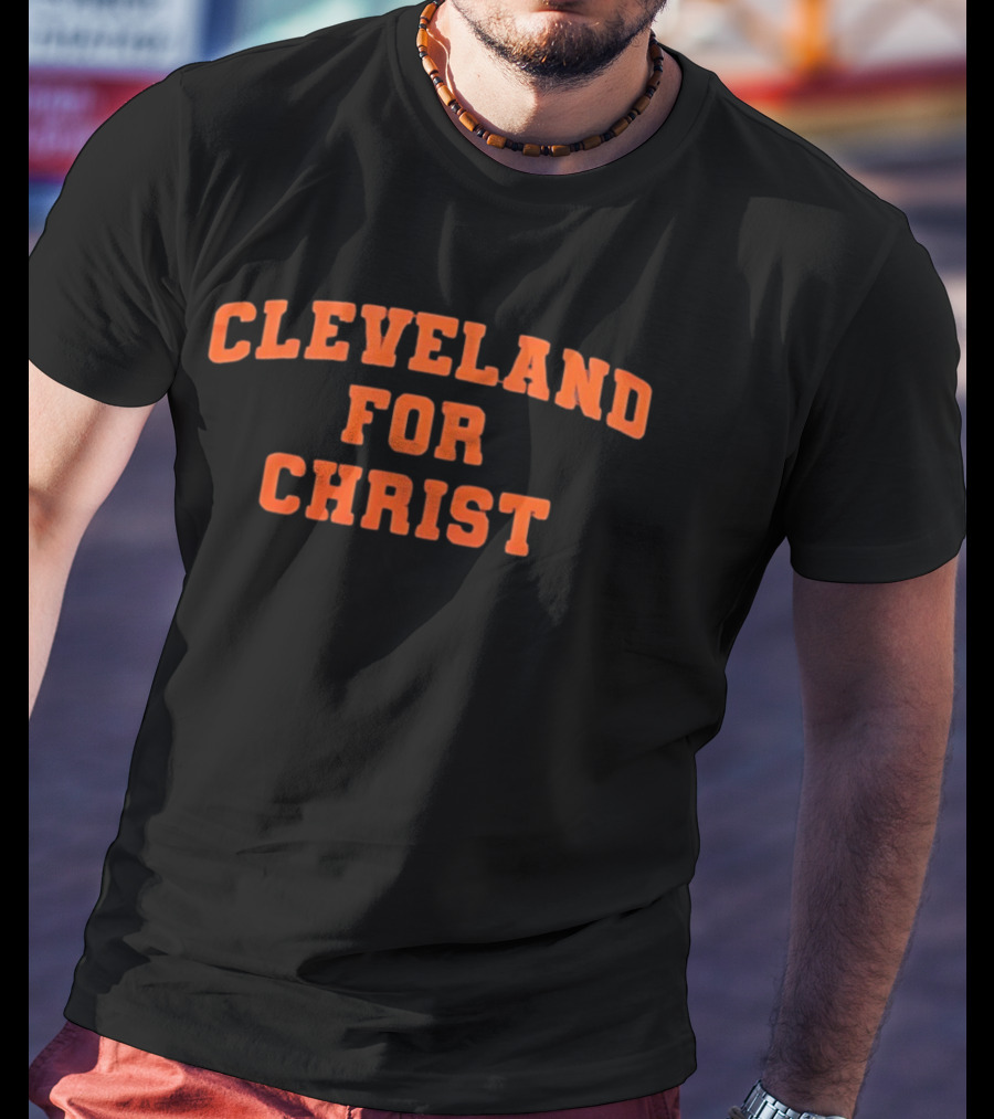 Cleveland For Christ Cleveland Browns 2026 T-Shirt