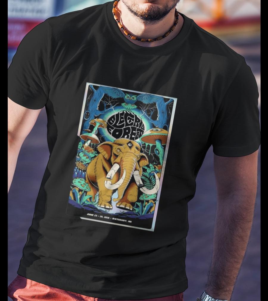 Electric Forest June 25 28 2026 Rothbury MI Elephant Blue Owl Psychedelic Mushrooms T-Shirt
