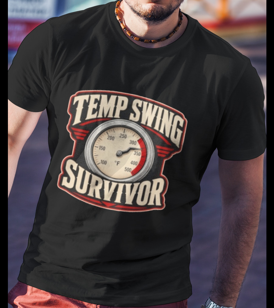 Temp Swing Survivor Thermometer T-Shirt