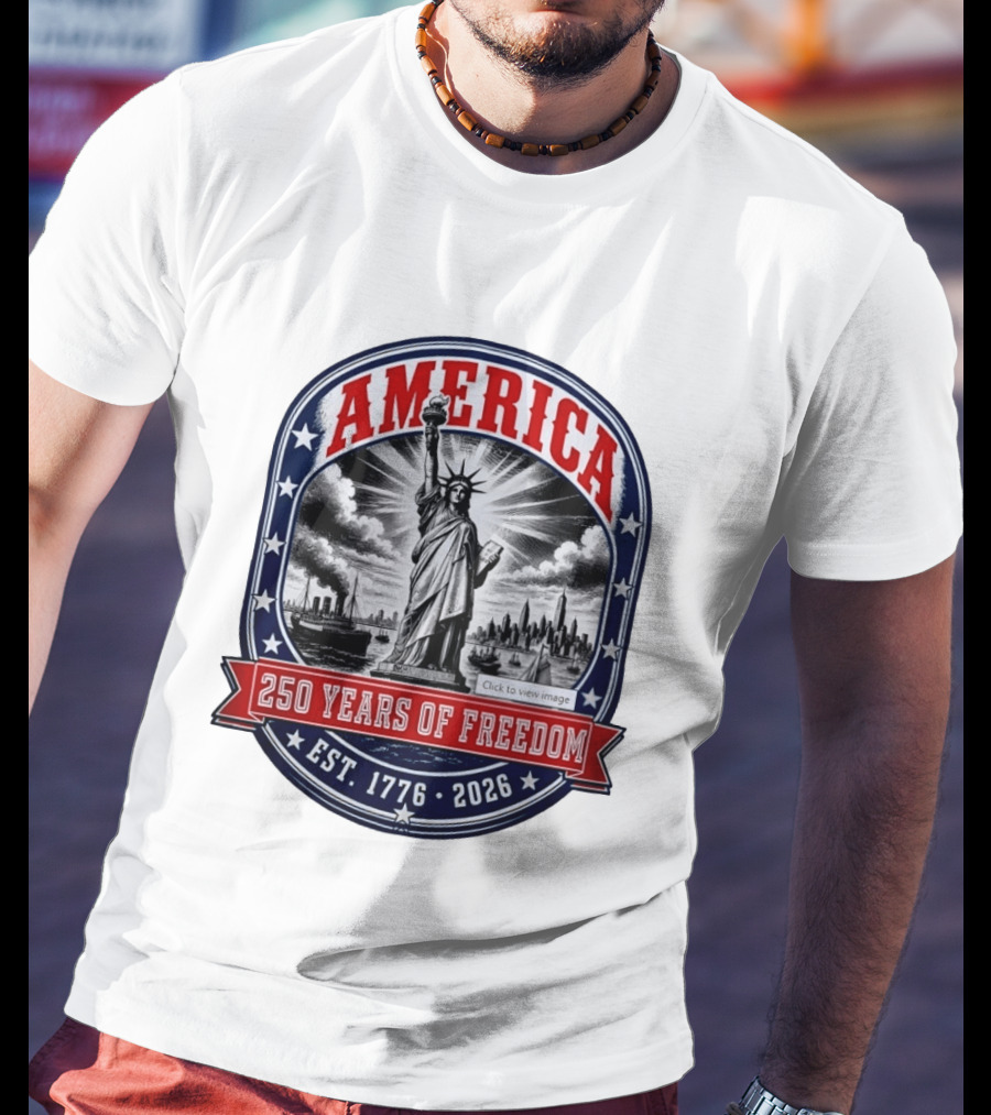 America 250 Years Of Freedom Est 1776 2026 Statue Of Liberty Skyline Steamship Stars T-Shirt
