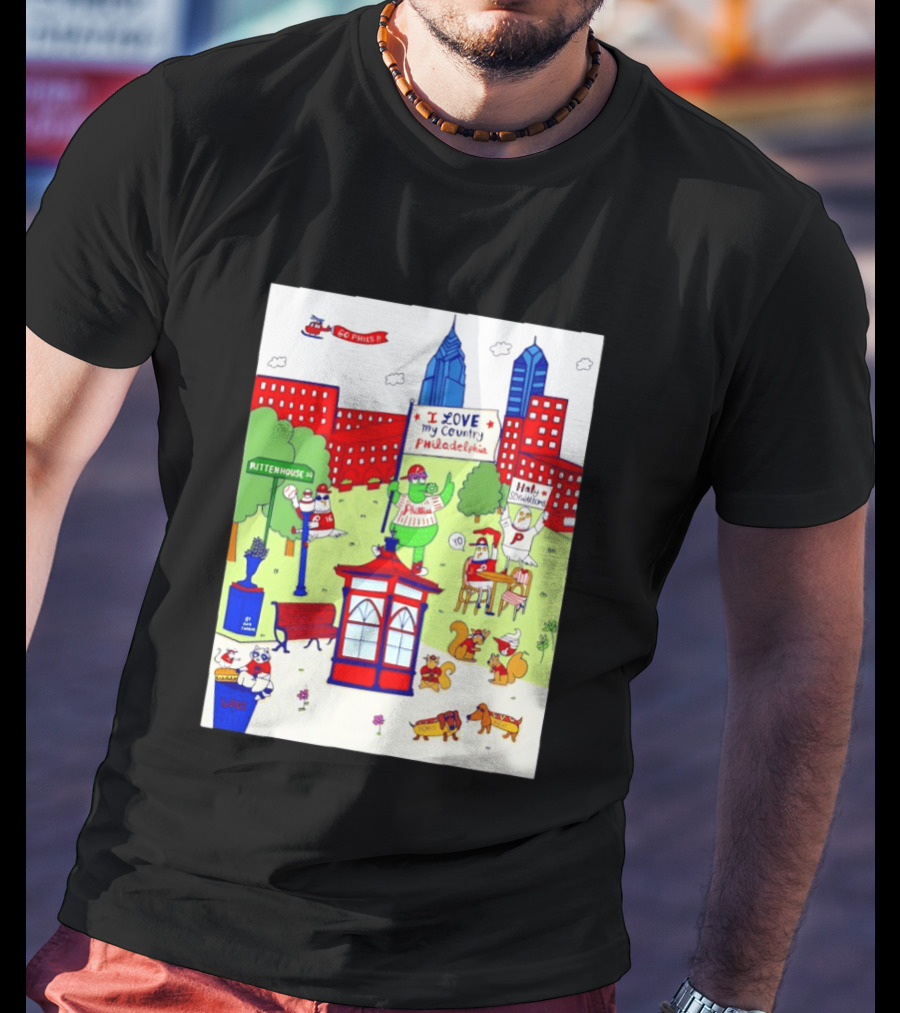 Philadelphia Phillies I Love My Country Rittenhouse Square Phillies Go Phils T-Shirt