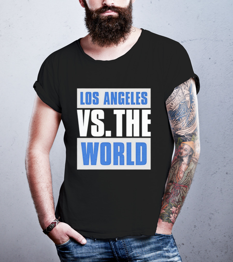 Los Angeles Dodgers Versus The World Sports Fan T-Shirt